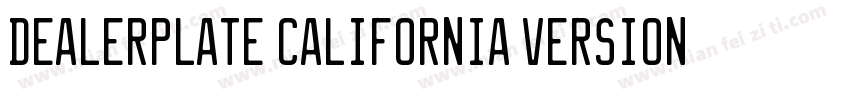 Dealerplate California Version 100字体转换